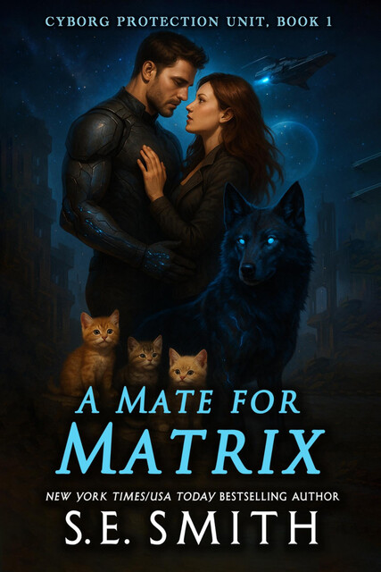 A Mate For Matrix, S.E.Smith
