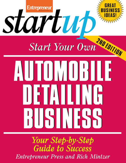 Start Your Own Automobile Detailing Business, Eileen Sandlin, Entrepreneur Press