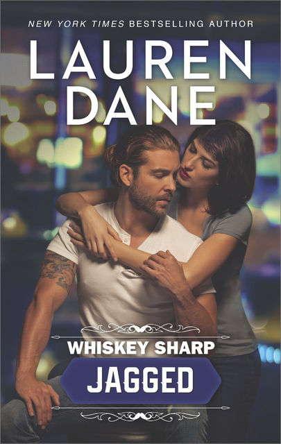 Whiskey Sharp: Jagged, Lauren Dane