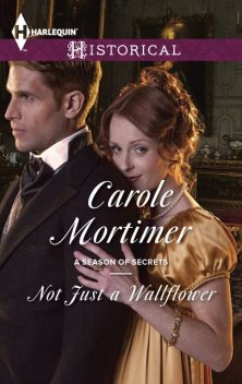 Not Just a Wallflower, Carole Mortimer