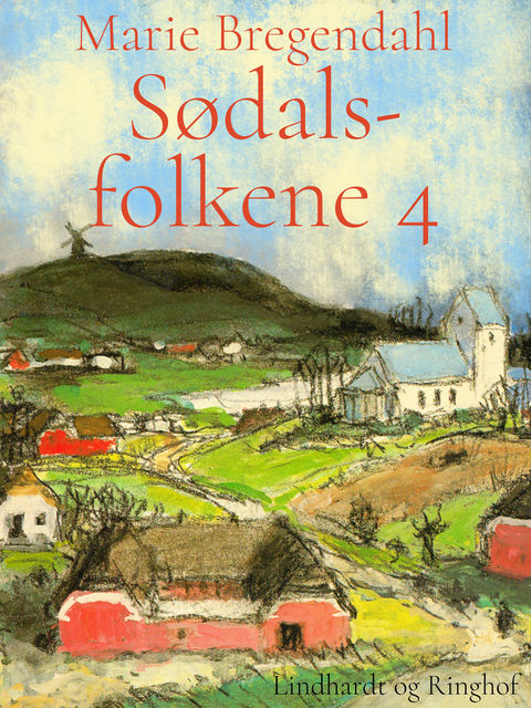 Sødalsfolkene 4, Marie Bregendahl