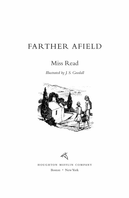 Farther Afield, Miss Read