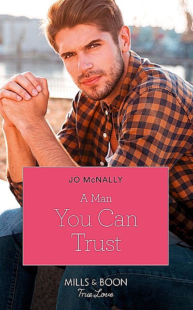 A Man You Can Trust, Jo McNally