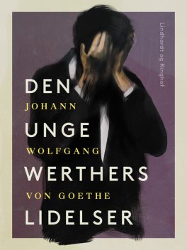 Den unge Werthers lidelser, J. W Goethe