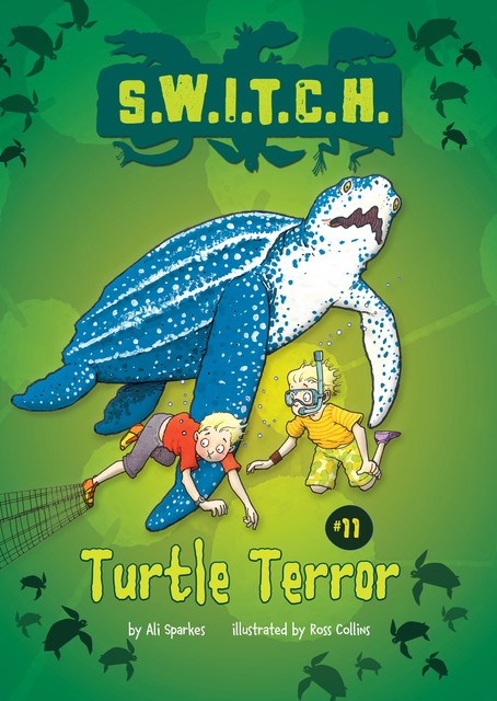 Turtle Terror, Ali Sparkes