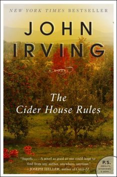 The Cider House Rules, John Irving
