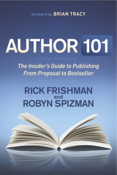 Author 101, Robyn Spizman, Rick Frishman