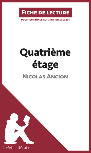 Quatrième étage de Nicolas Ancion (Fiche de lecture), Christelle Legros