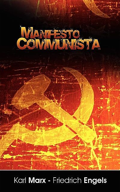 Manifiesto del Partido Comunista (Spanish Edition), Karl Marx, Friedrich Engels