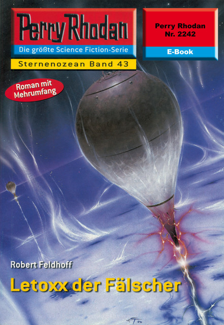 Perry Rhodan 2242: Letoxx der Fälscher, Robert Feldhoff