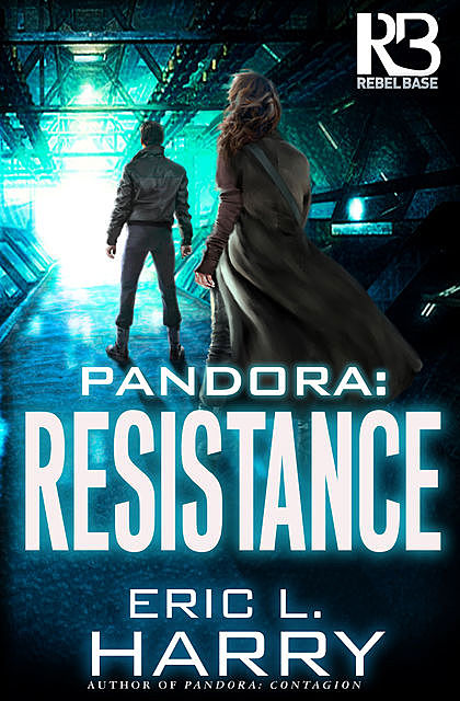 Pandora: Resistance, Eric L.Harry