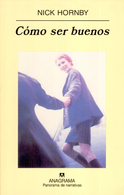 Cómo Ser Buenos, Nick Hornby