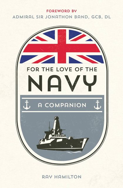 For the Love of the Navy, Ray Hamilton