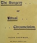 The Surgery of Ritual Circumcision, Jacob Snowman