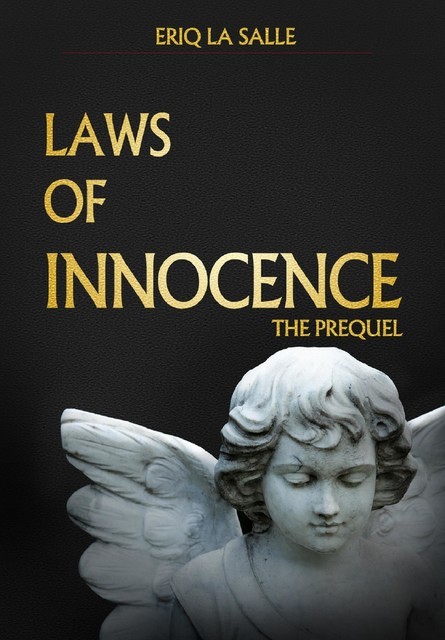 Laws of Innocence, Eriq La Salle