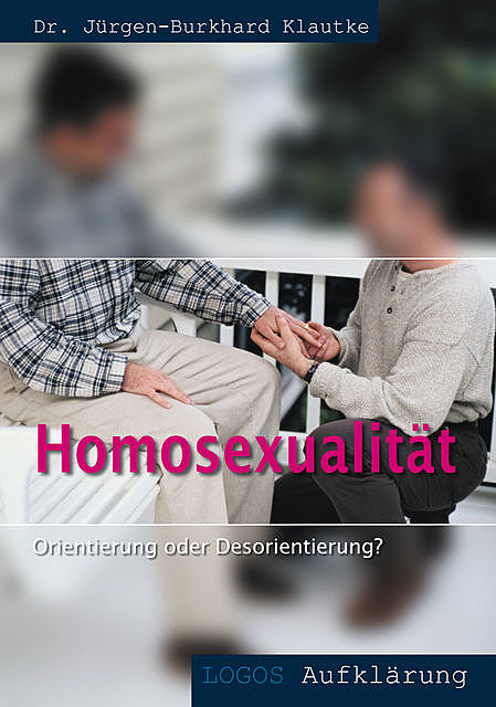 Homosexualität, Jürgen B Klautke
