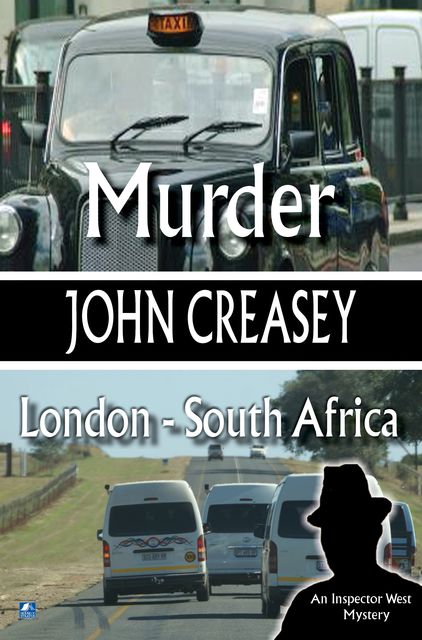 Murder, London – South Africa, John Creasey