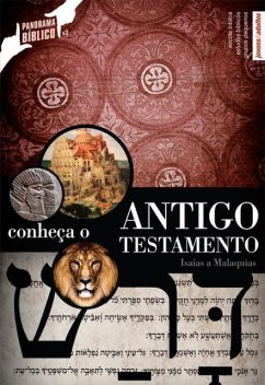Conheça o Antigo Testamento (aluno) – volume 2, André de Souza Lima, Diogo Vercelino da Hora