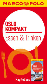 MARCO POLO kompakt Reiseführer Oslo – Essen & Trinken, Thomas Hug