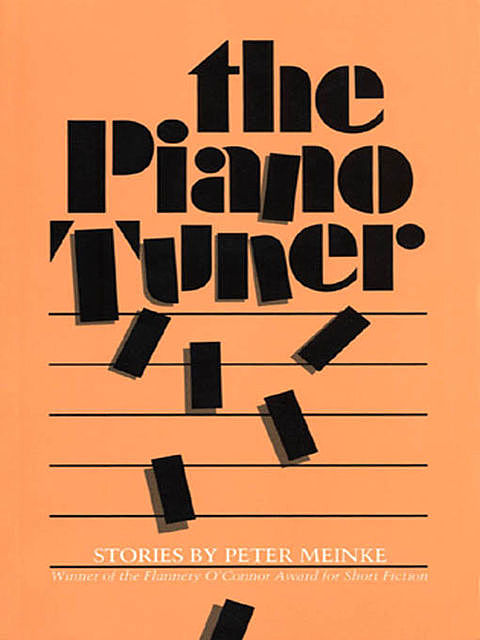 The Piano Tuner, Peter Meinke