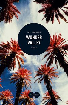 Wonder Valley (eBook), Ivy Pochoda