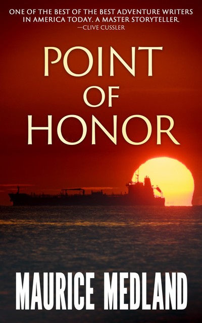 Point of Honor, Maurice Medland