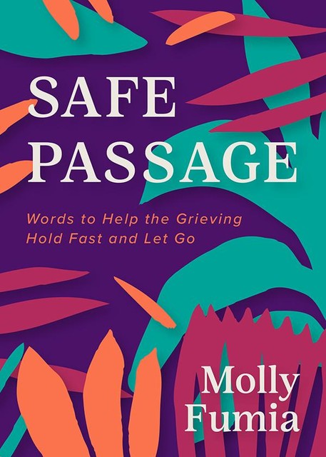 Safe Passage, Molly Fumia