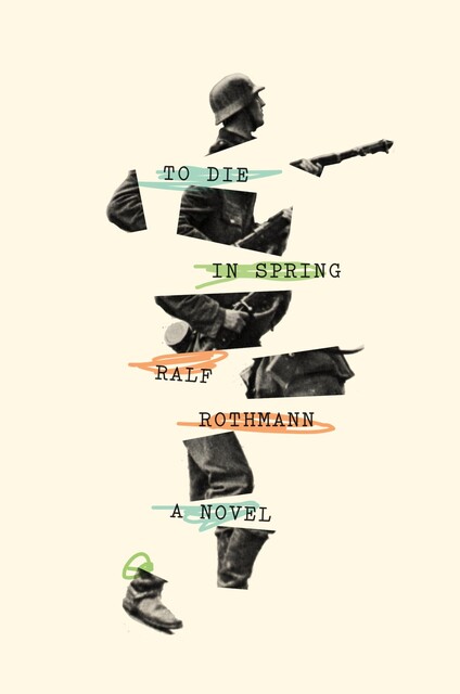 To Die in Spring, Ralf Rothmann