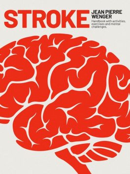 STROKE, Jean Pierre Wenger