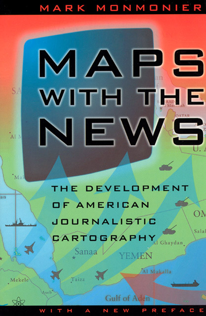 Maps with the News, Mark Monmonier