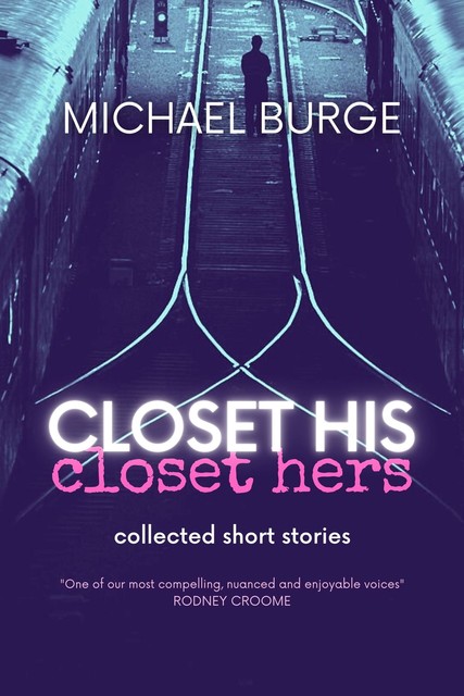 Closet His Closet Hers, Michael Burge