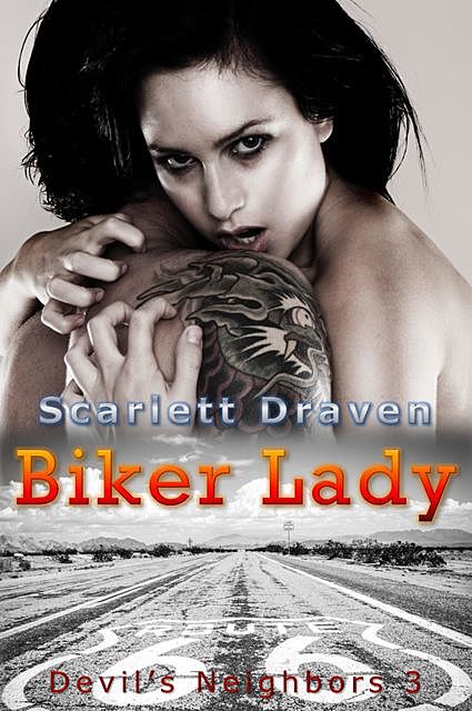 Biker Lady, Scarlett Draven