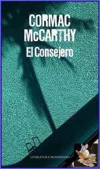 El Consejero, Cormac McCarthy