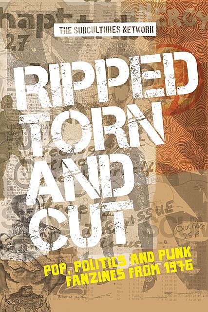 Ripped, torn and cut, The Subcultures Network