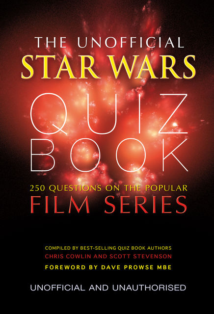 Unofficial Star Wars Quiz Book, Scott Stevenson, Chris Cowlin