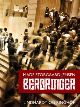 Berøringer, Mads Storgaard Jensen