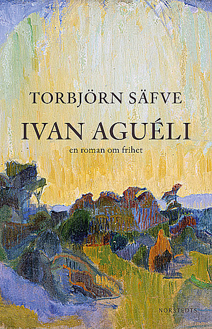 Ivan Aguéli, Torbjörn Säfve