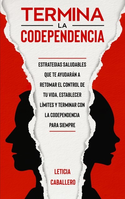 Termina la codependencia, Leticia Caballero