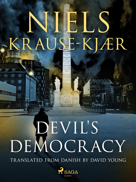 Devil's Democracy, Niels Krause-Kjær