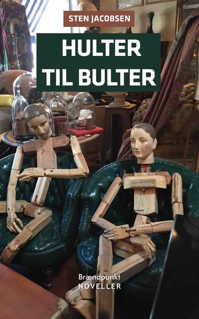 Hulter til bulter, Sten Jacobsen