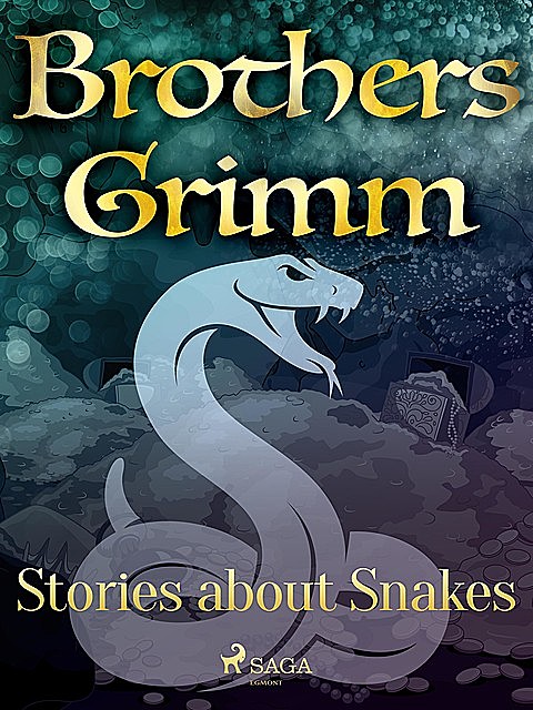 Stories about Snakes, Brothers Grimm
