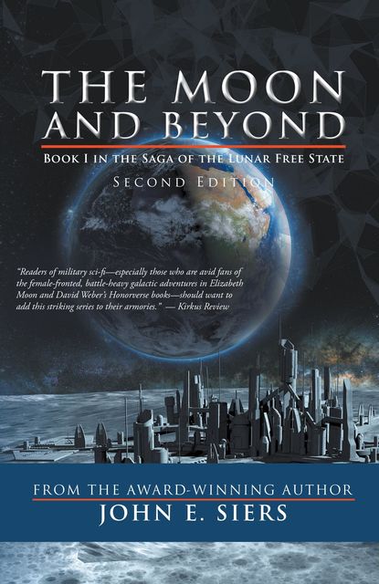 The Moon and Beyond, John E. Siers