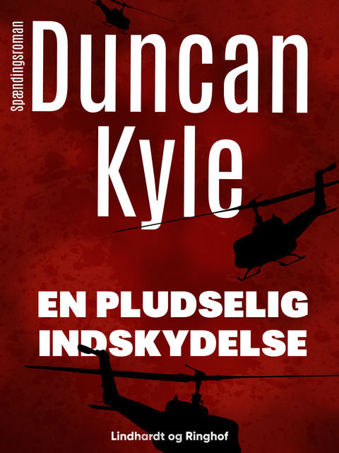 En pludselig indskydelse, Duncan Kyle