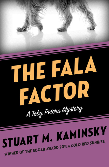 The Fala Factor, Stuart M. Kaminsky