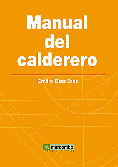 Manual del calderero, Emilio Díaz Díaz