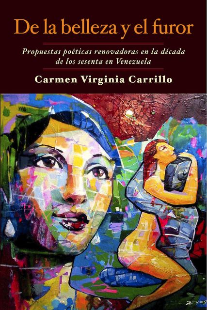 De la belleza y el furor, Carmen Virginia Carrillo