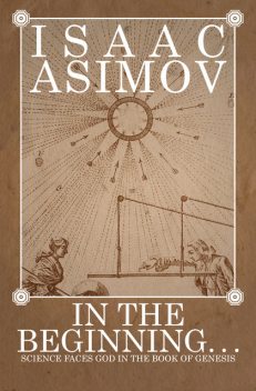 In the Beginning, Isaac Asimov