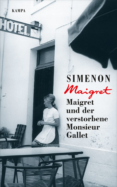 Maigret und der verstorbene Monsieur Gallet, Georges Simenon