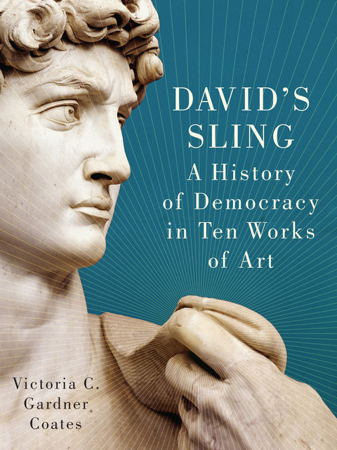 David's Sling, Victoria C. Gardner Coates