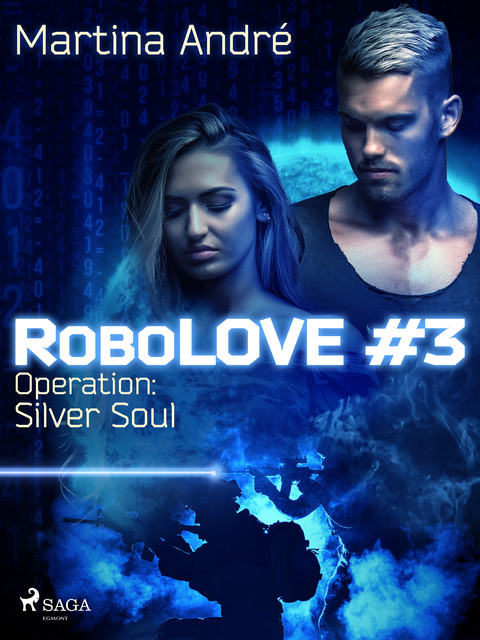 RoboLOVE #3 – Operation: Silver Soul, Martina André